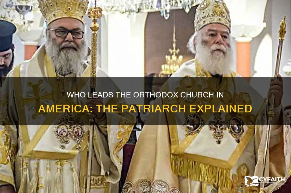 who is the patriarch of the orthodox church of america