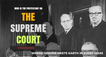 The Protestant Justice: Exploring Faith on the Supreme Court Bench