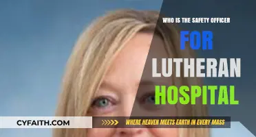 Who Oversees Safety at Lutheran Hospital: A Comprehensive Guide