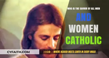 The Catholic Savior: Understanding Jesus Christ's Role for All Humanity