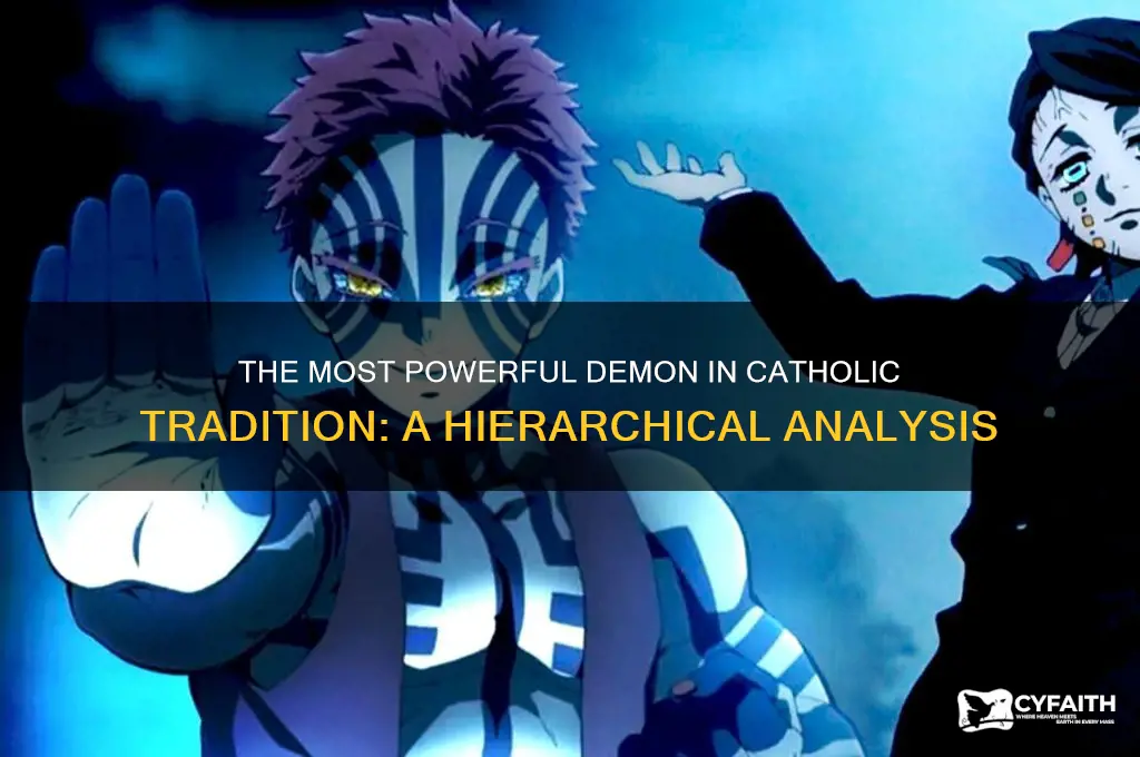 who is the strongest demon from catholic