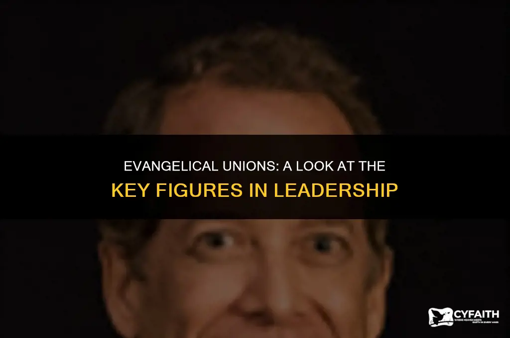 who led the league of evangelical unions