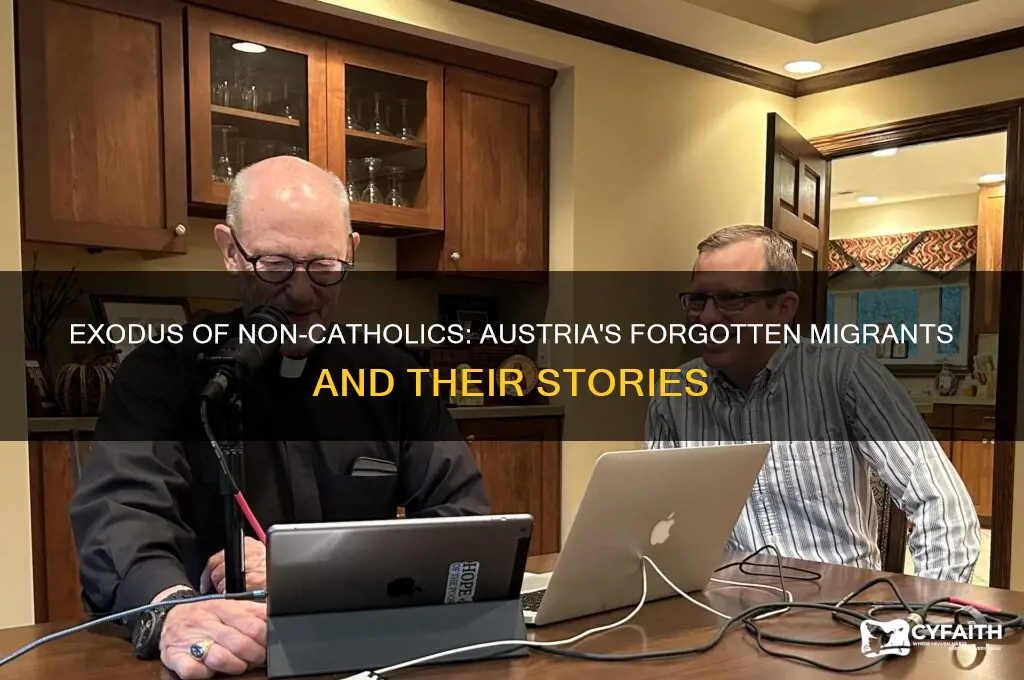 who moved from austria because they were not catholic