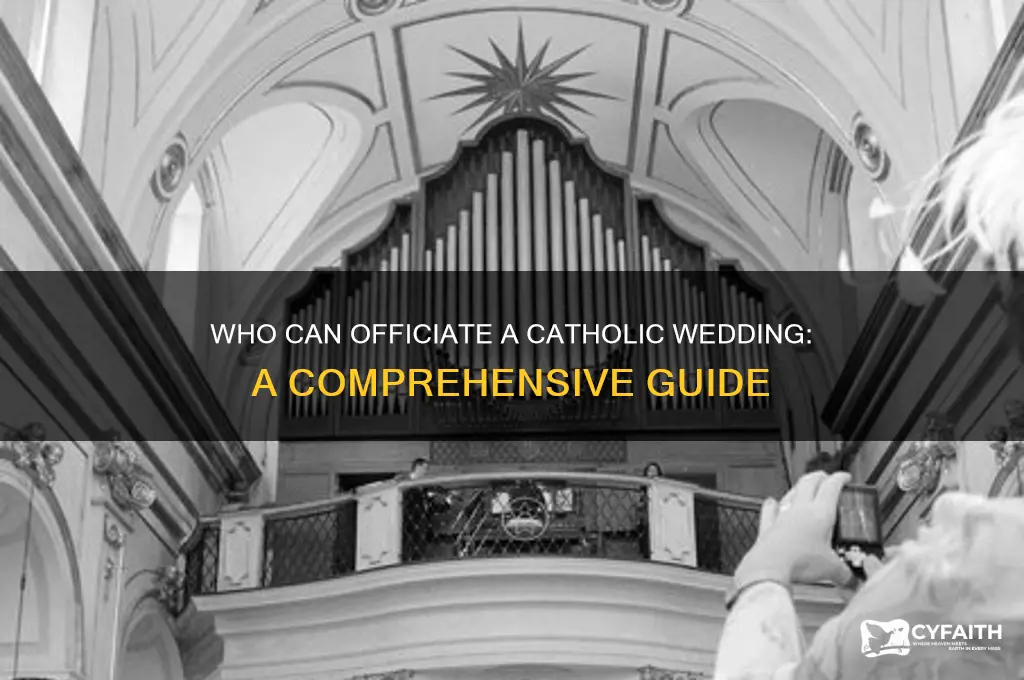 who officiates a catholic wedding