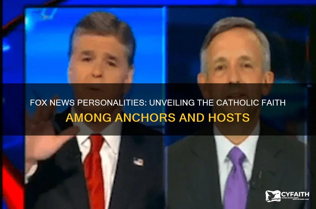 who on fox news is catholic
