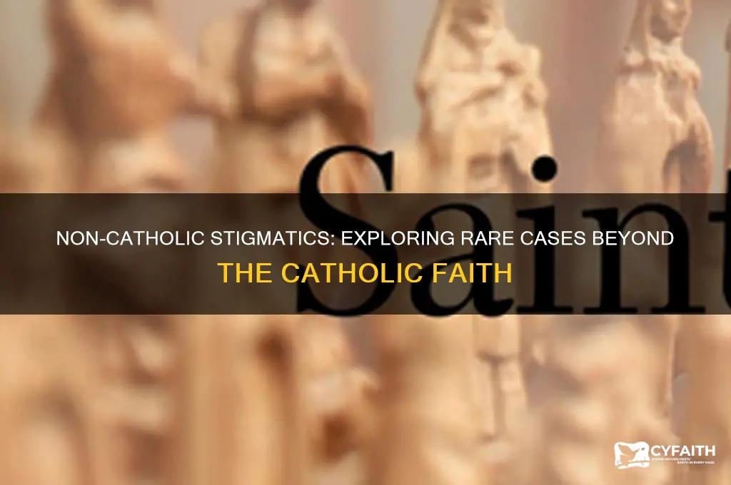 who outside of the catholic faith have received the stigmata