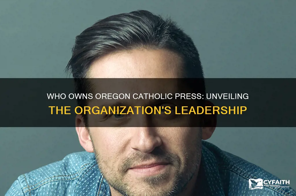 who owms oregon catholic press