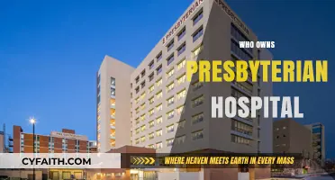 Who Owns Presbyterian Hospital? Uncovering the Leadership and Structure