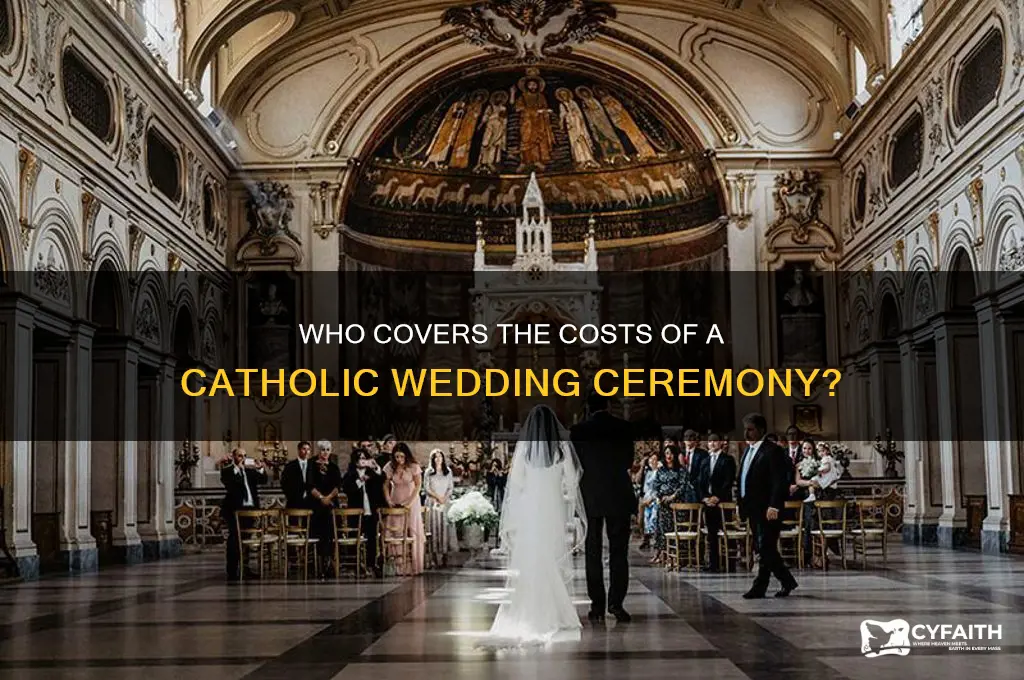 who pays for a catholic wedding