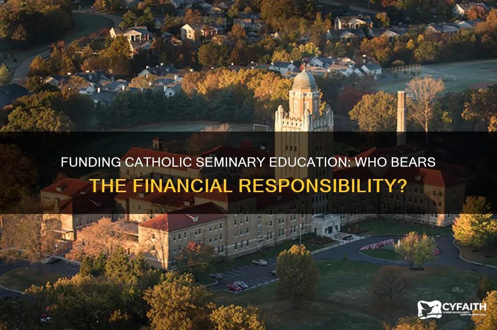 who pays for catholic seminary