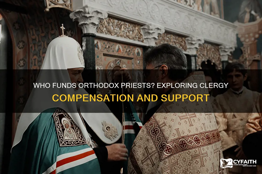 who pays orthodox priests