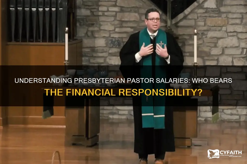 who pays presbyterian pastors
