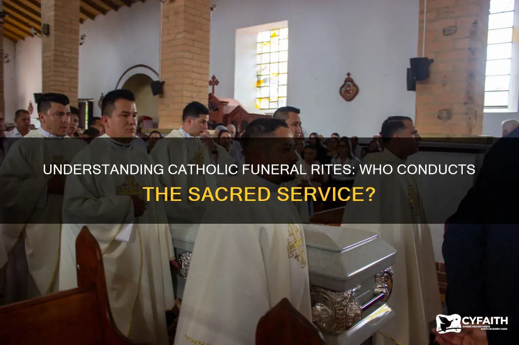 who performs catholic funerals