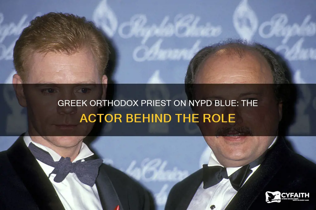 who played greek orthodox priest nypd blue