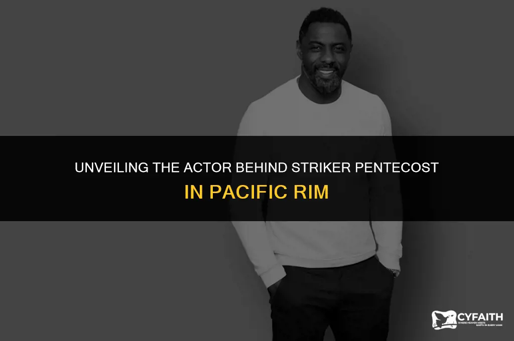 who played striker pentecost in pacific rim