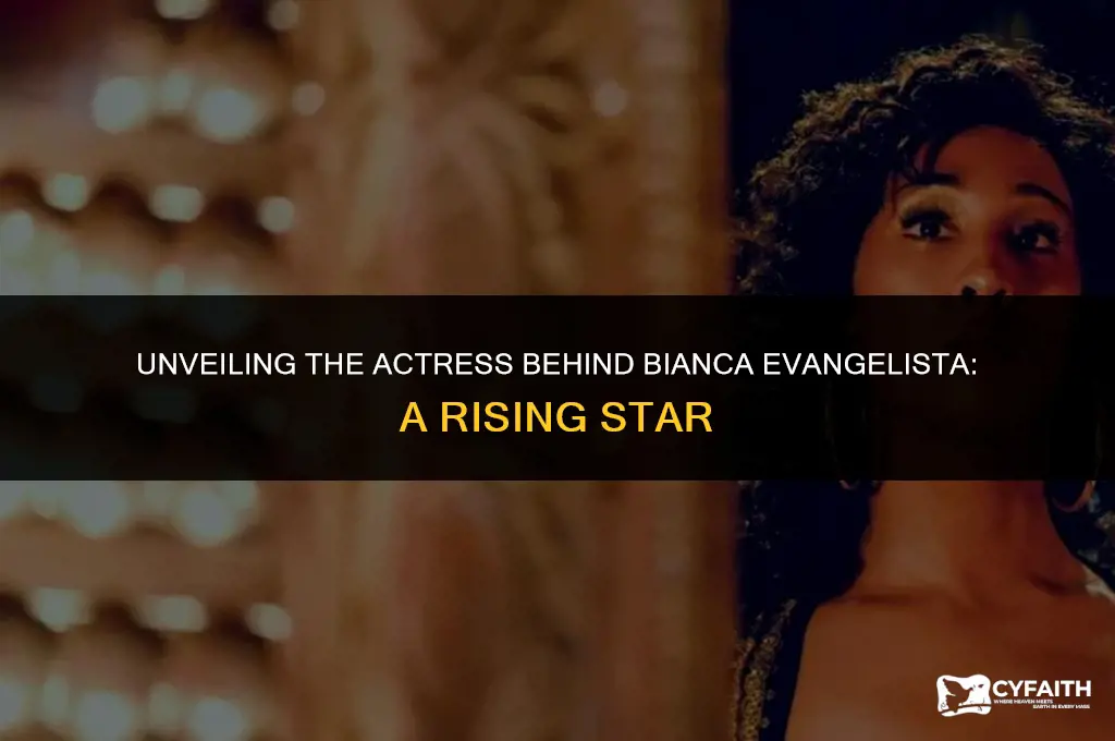 who plays bianca evangelista