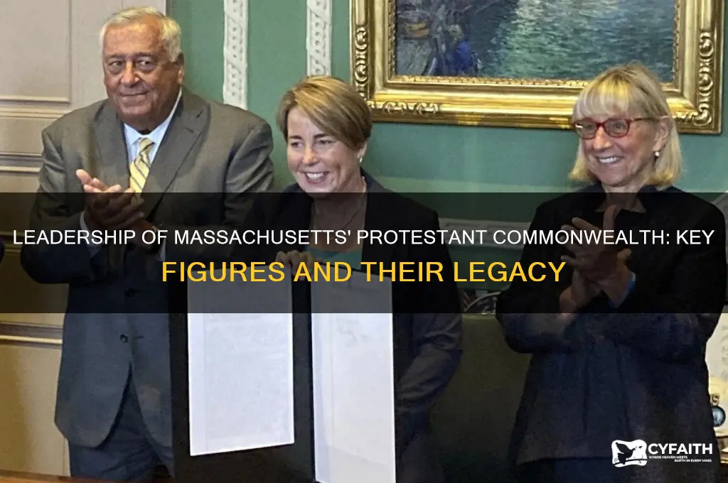 who ran massachusetts protestant commonwealth