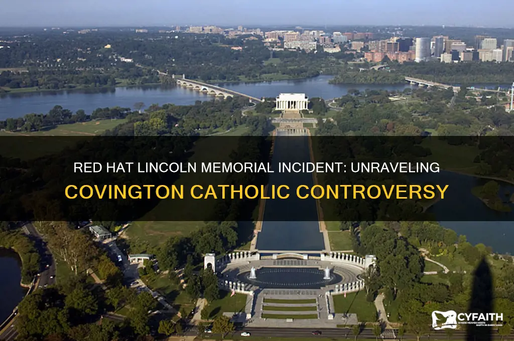 who red hat lincoln memorial covington catholic