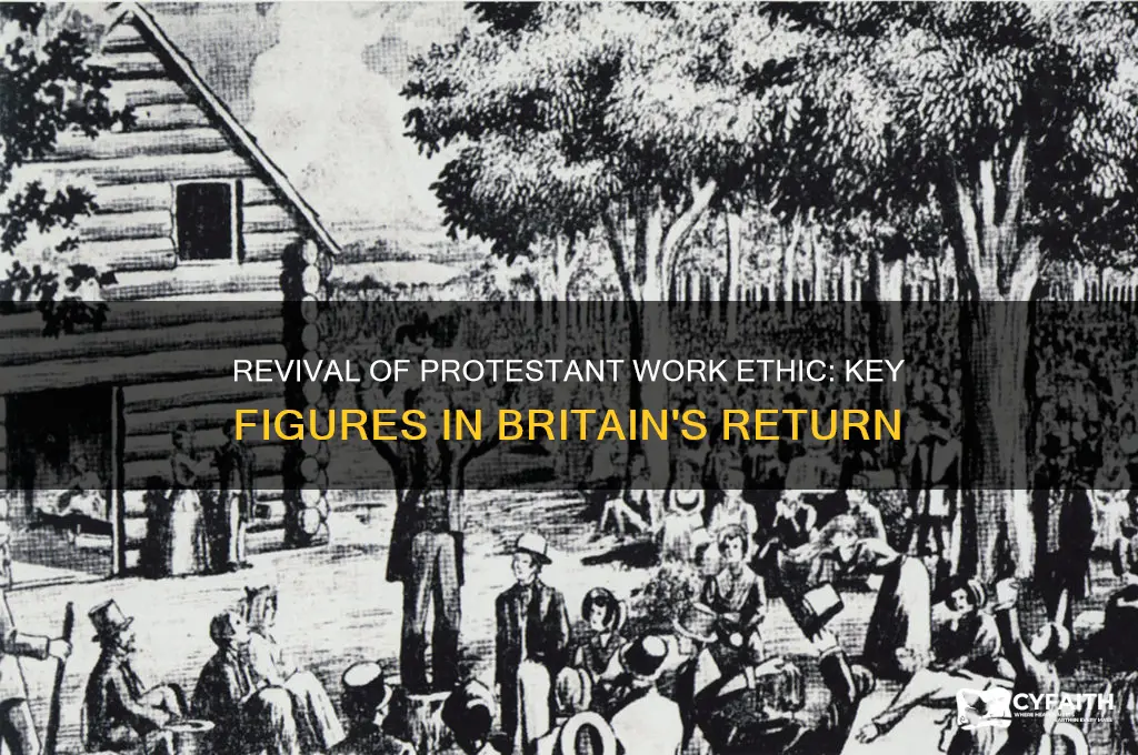 who returned great britain to the protestant work ethic