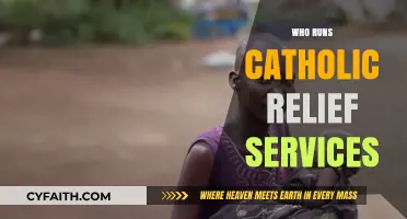 Who Oversees Catholic Relief Services: Leadership and Mission Explained