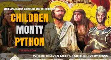 Bloody Catholics, Bloody Children: Monty Python's Satirical Take on Religion