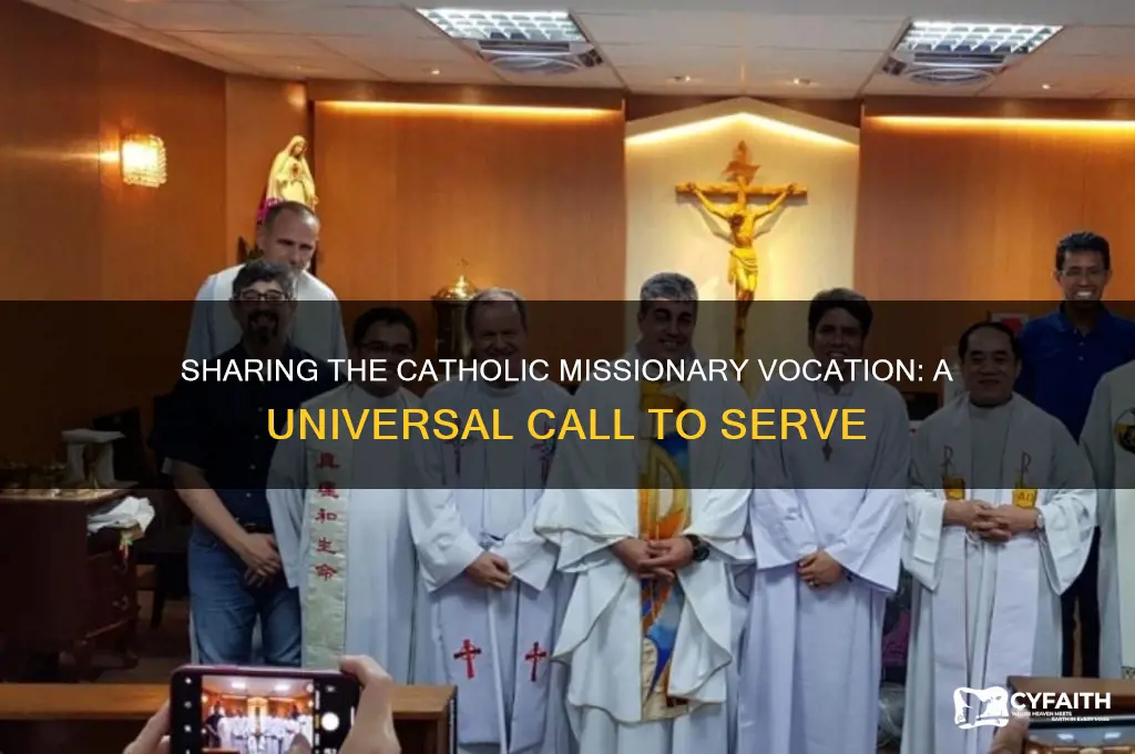 who shares in the missionary vocation catholic