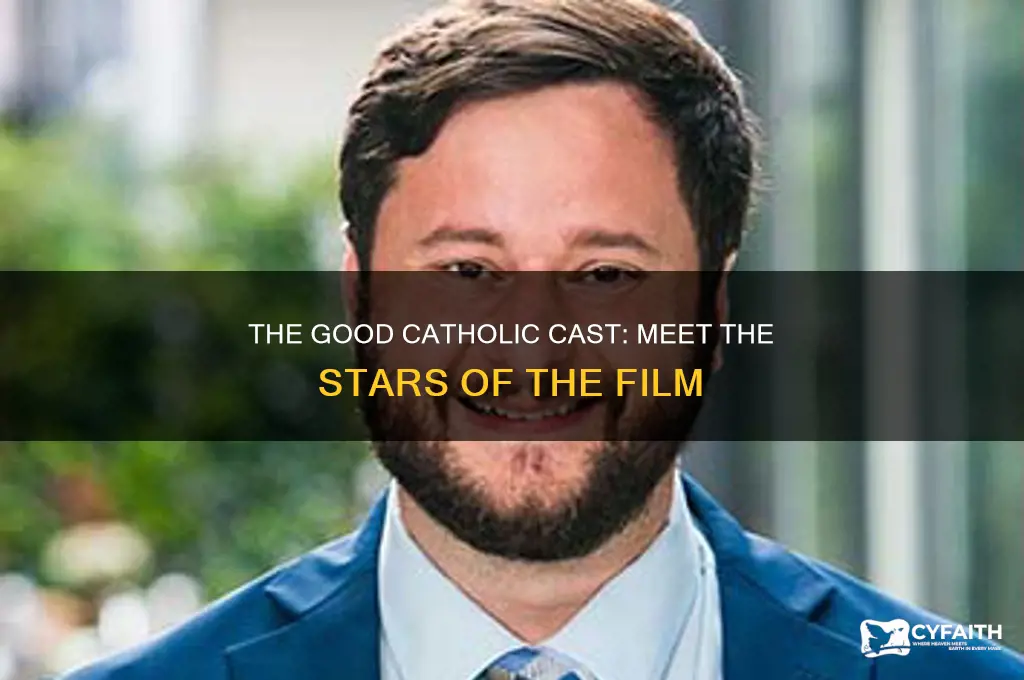 who stars in the good catholic