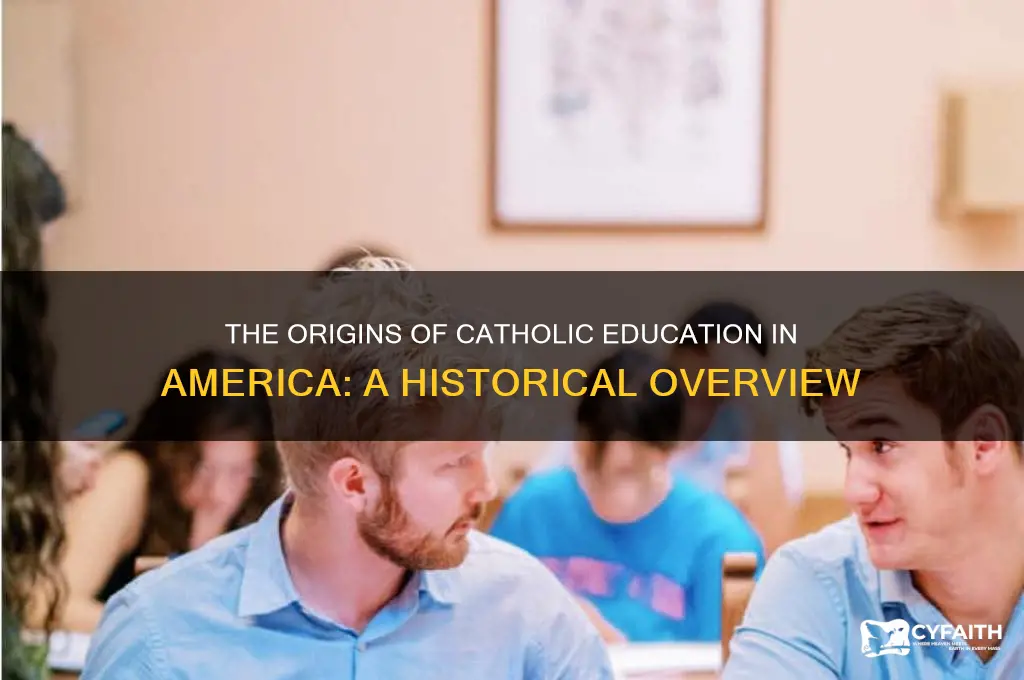 who started catholic education in the united states
