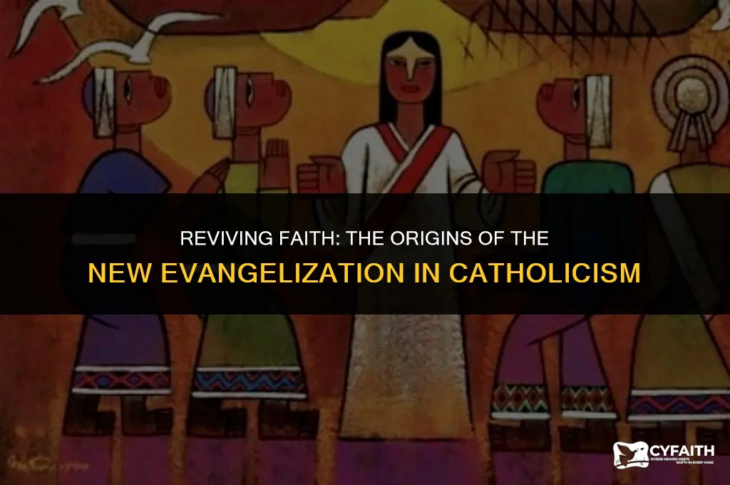who started the new evangelization in the catholic church