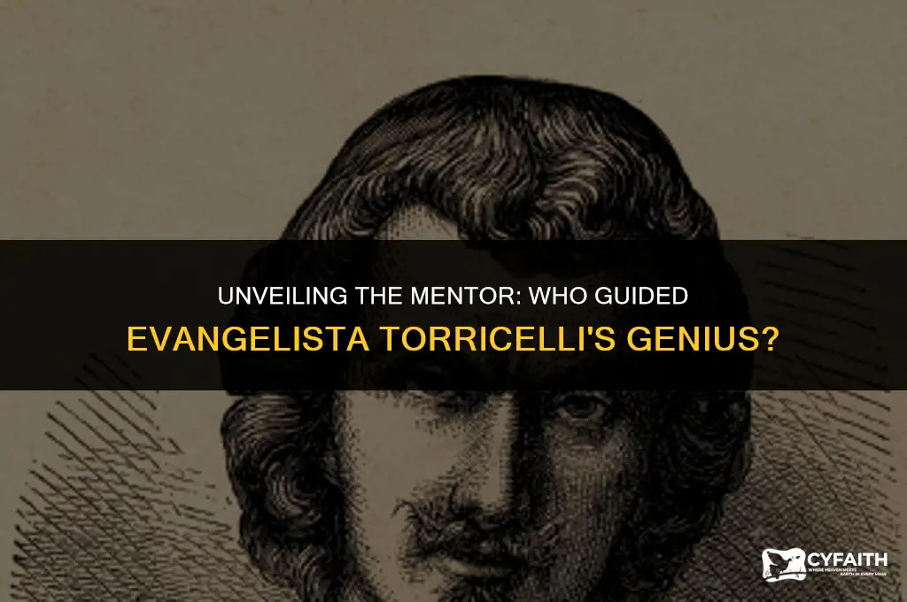 who taught evangelista torricelli