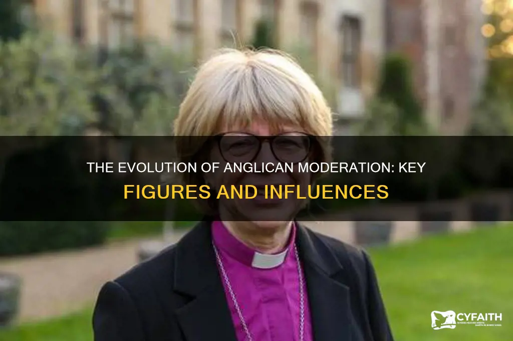 who turned the anglican church to a moderate church