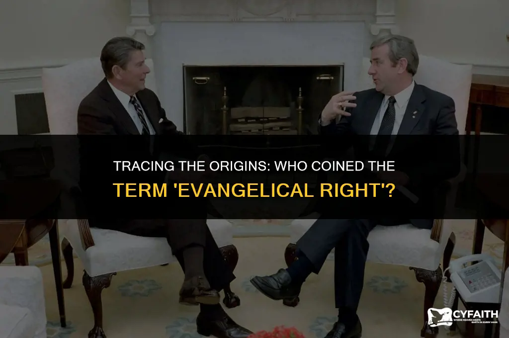 who used the word evangelical right