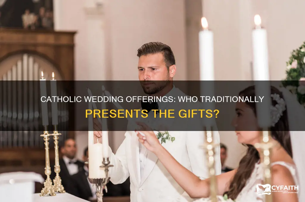 who usually does the offering at catholic weddings