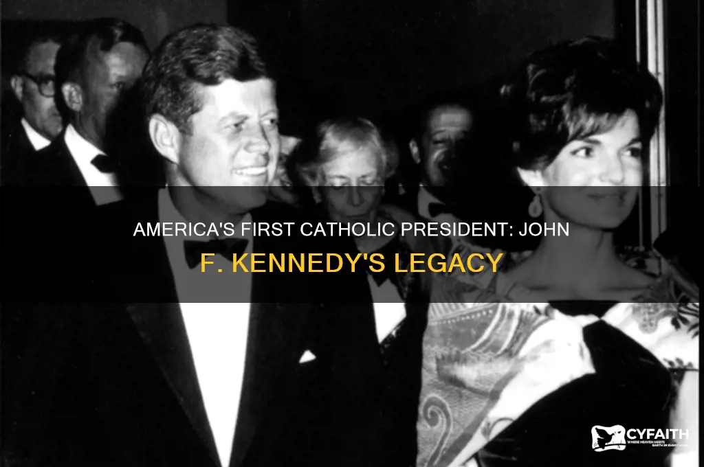 who was americas first catholic pres