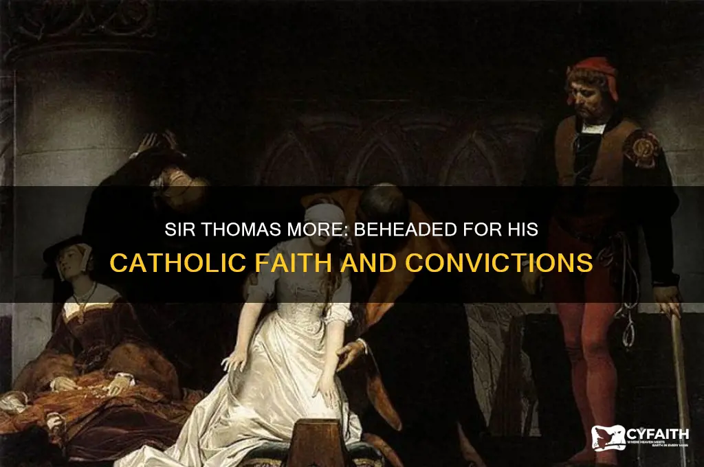 who was beheaded for his catholic beliefs