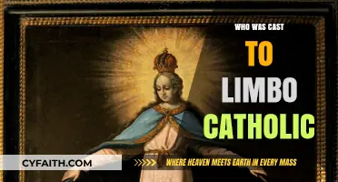 Who Was Cast to Limbo in Catholic Theology: Exploring the Forgotten Souls