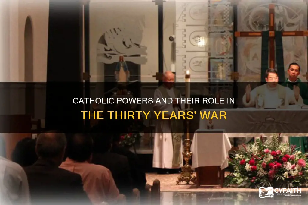 who was catholic in the thirty years war