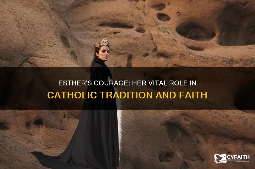 who was esther why was she important catholic version