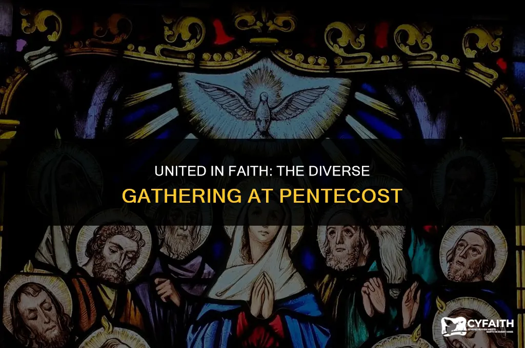 who was gathered together at pentecost