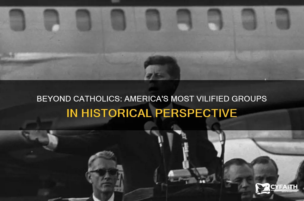 who was hated after catholics in america