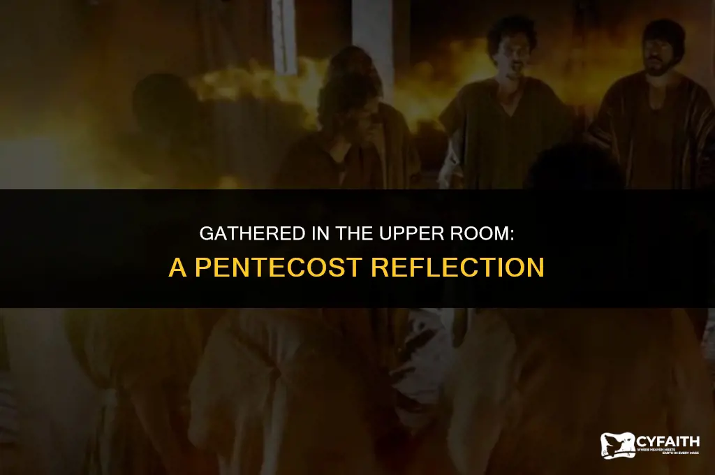 who was in the upper room day of pentecost