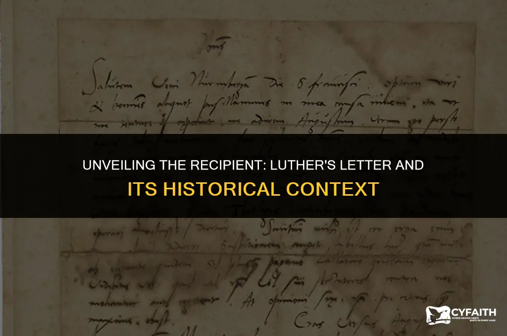 who was luthers letter addressed to