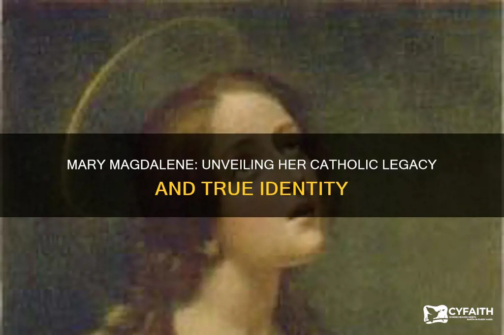 who was mary magdalene catholic answers