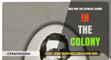 The Catholic Leader in the Colony: A Historical Overview