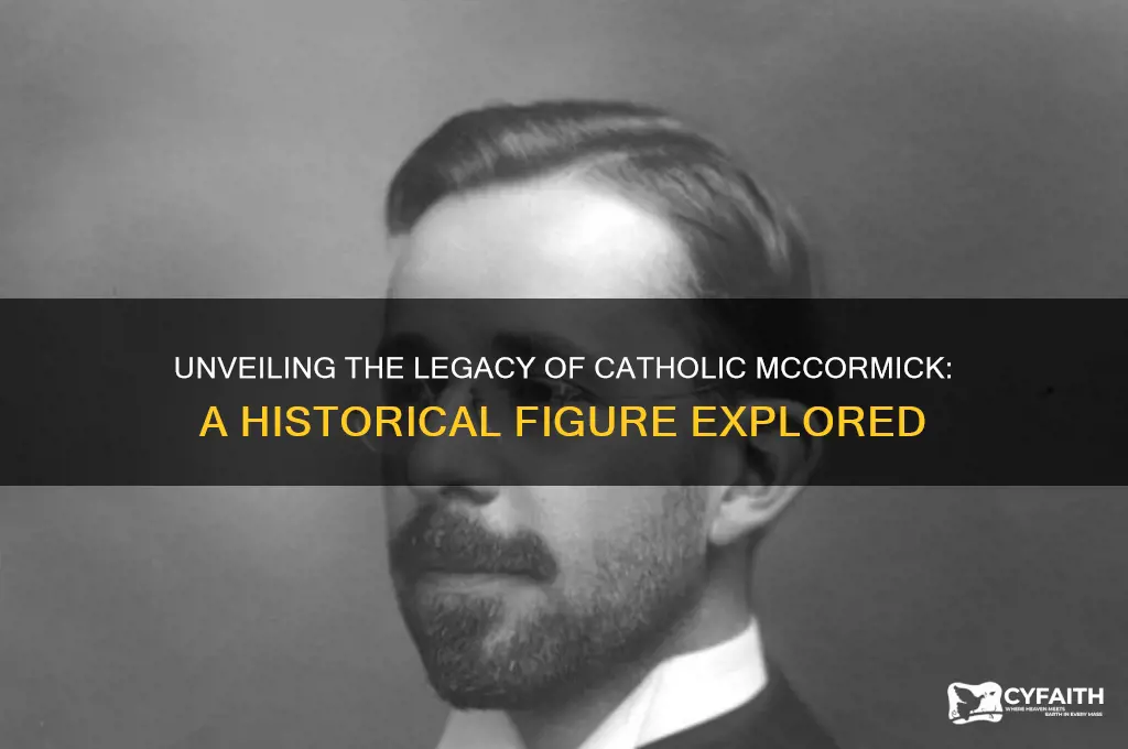who was the catholic mccormick