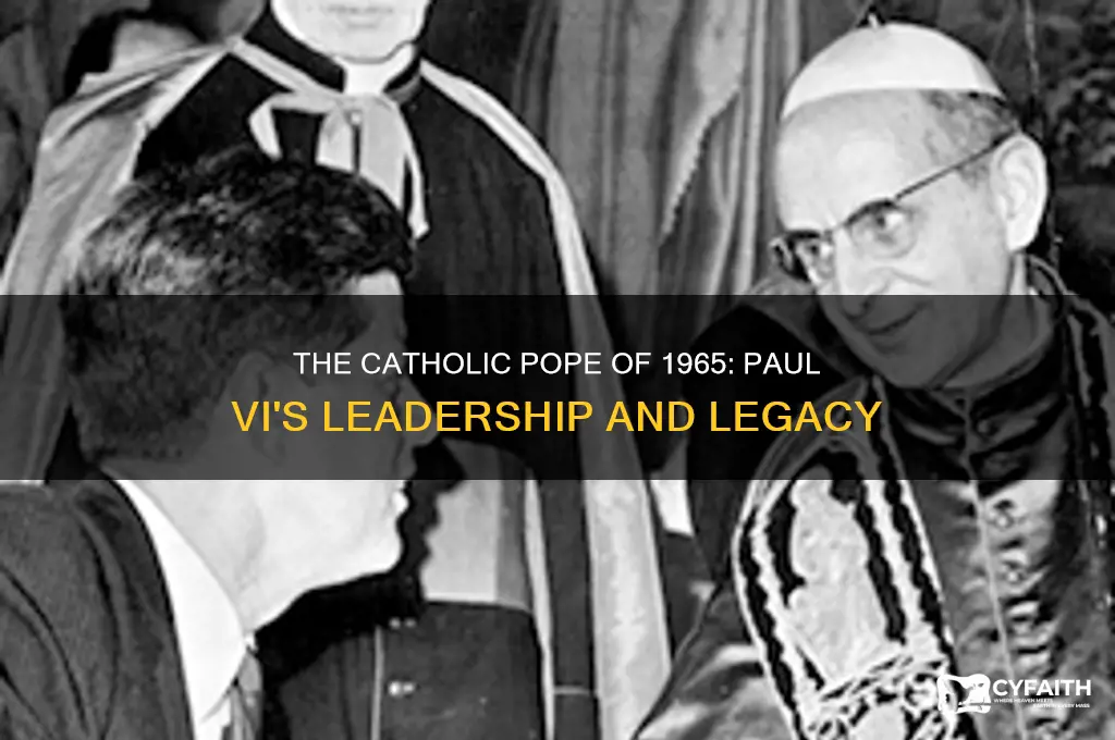who was the catholic pope in 1965