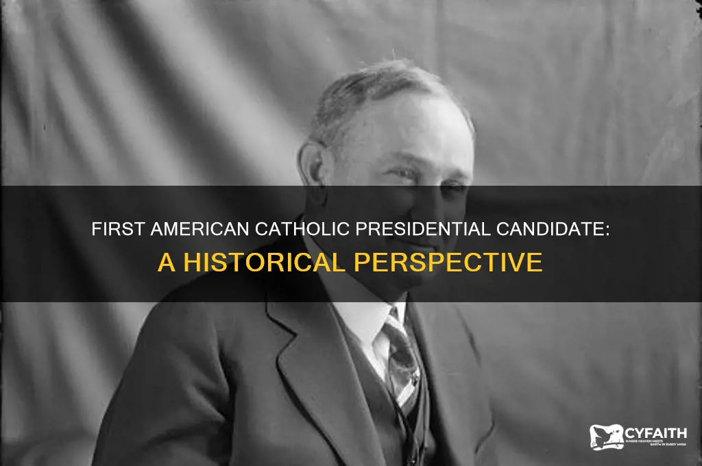 who was the first american catholic to run for president