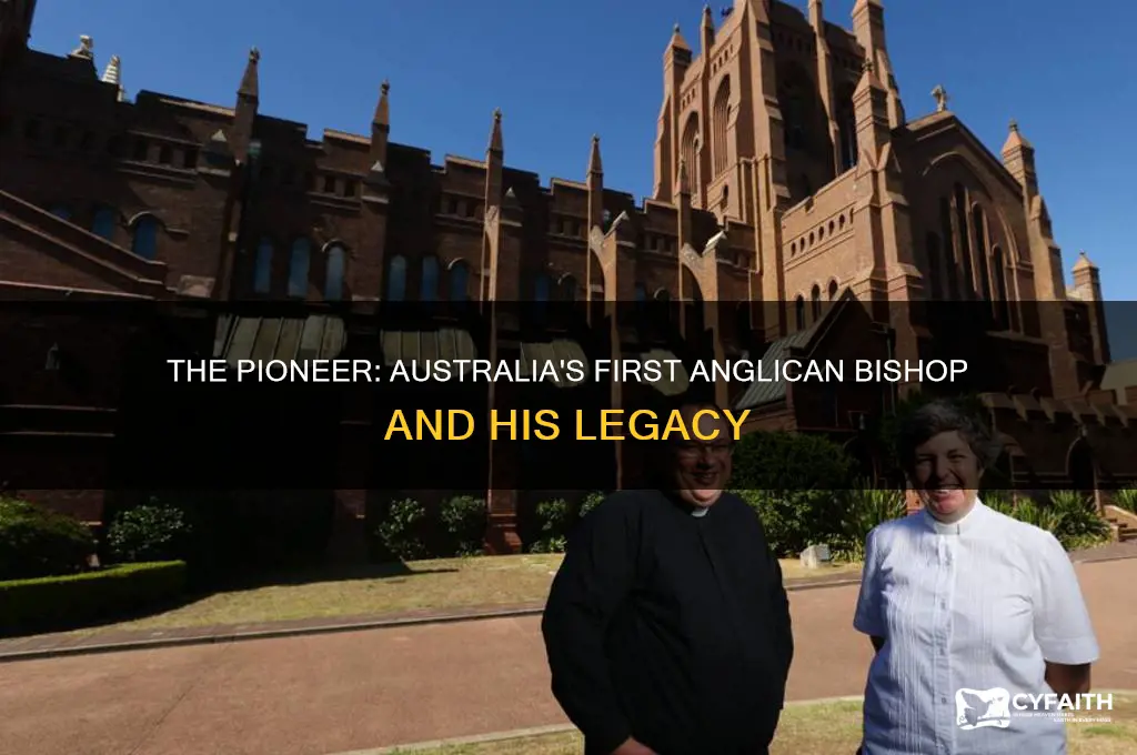 who was the first anglican bishop of australia