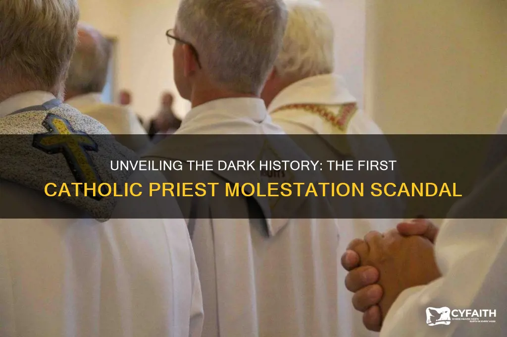 who was the first catholic preist molest