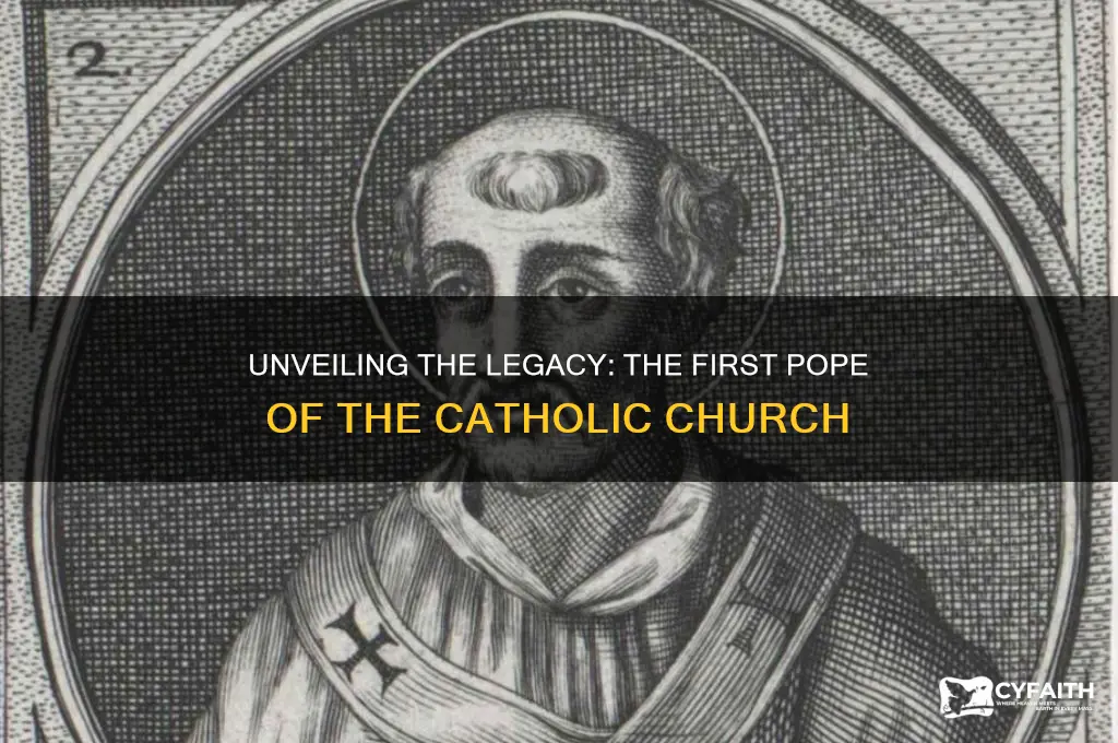who was the first pope of the catholic churcd